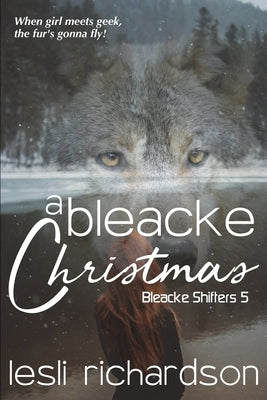 A Bleacke Christmas by Richardson, Lesli