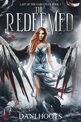 The Redeemed by Hoots, Dani