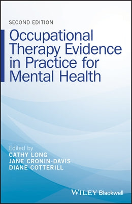 EBP for OT in Mental Health 2e by Long, Cathy