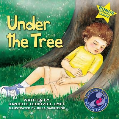 Under The Tree: Part of the Award-Winning Under The Tree Children's Book Series by Gabrielov, Julia