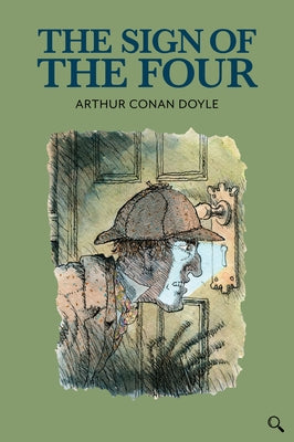 The Sign of the Four by Doyle, Arthur Conan