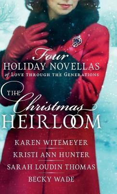 Christmas Heirloom by Witemeyer, Karen