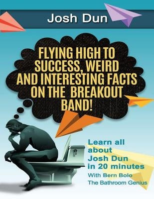 Twenty One Pilots: Flying High to Success, Weird and Interesting Facts on the Breakout Band! And Our DRUMMER Josh Dun by Bolo, Bern