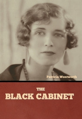 The Black Cabinet by Wentworth, Patricia