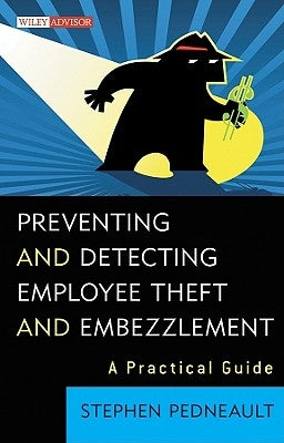 Employee Theft by Pedneault, Stephen