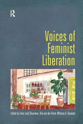 Voices of Feminist Liberation by Silverman, Emily Leah