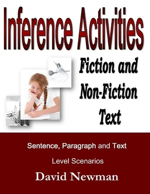Inference Activities: For school-age children, 8-12 by Newman, David J.