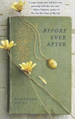 Before Ever After by Sotto, Samantha
