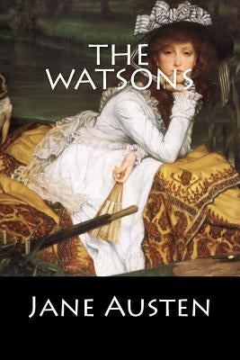 The Watsons by Jane Austen