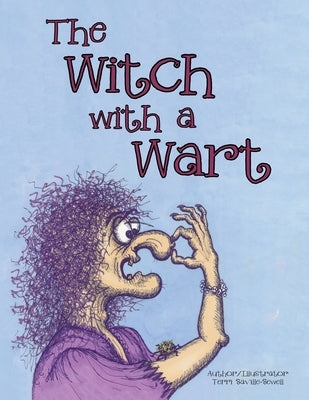 The Witch with a Wart by Saville-Sewell, Terri