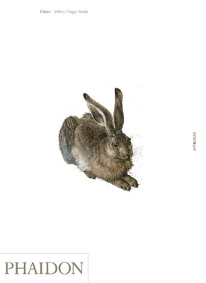 Dürer by Smith, Jeffrey Chipps