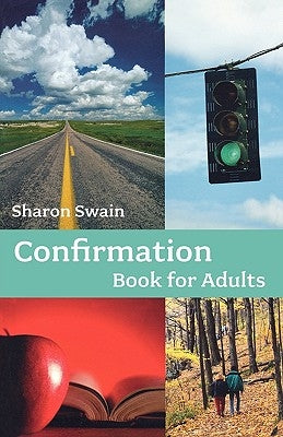 Confirmation Book for Adults by Swain, Sharon