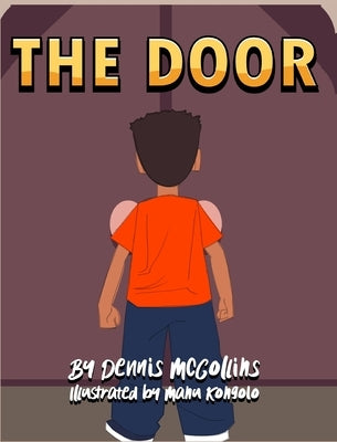 The Door by McCollins, Dennis C.
