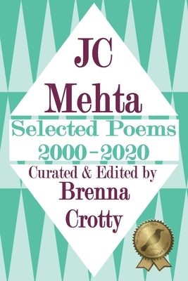 Selected Poems: 2000-2020 by Mehta, Jc