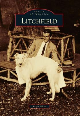 Litchfield by White, Ralph