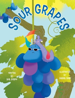 Sour Grapes by Joseph, Bob