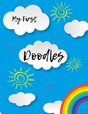 My First Doodles by Bright, Bee