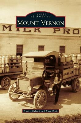 Mount Vernon by Bylund, Jessica