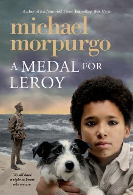A Medal for Leroy by Morpurgo, Michael