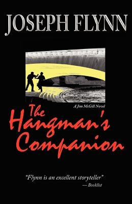 The Hangman's Companion by Flynn, Joseph