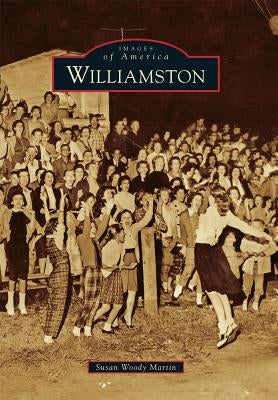 Williamston by Martin, Susan Woody