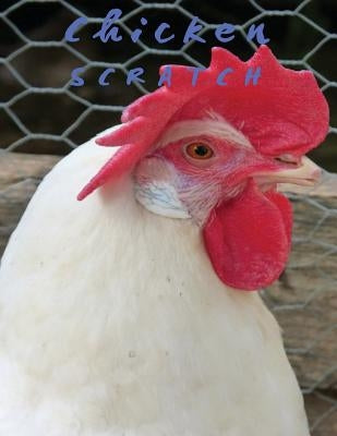Chicken Scratch by Parks, Missy