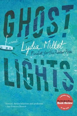 Ghost Lights by Millet, Lydia