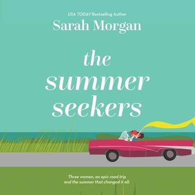 The Summer Seekers by Morgan, Sarah