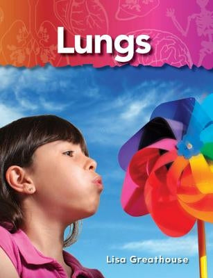 Lungs by Greathouse, Lisa