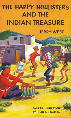 The Happy Hollisters and the Indian Treasure by Hamilton, Helen S.