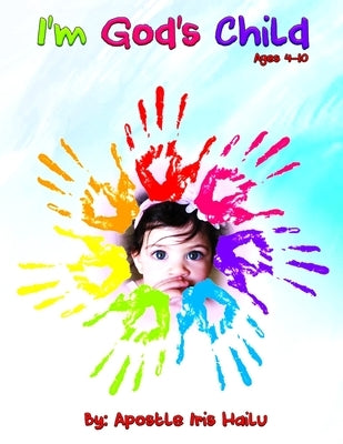 I'm God's Child by Hailu, Iris