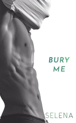 Bury Me by Selena