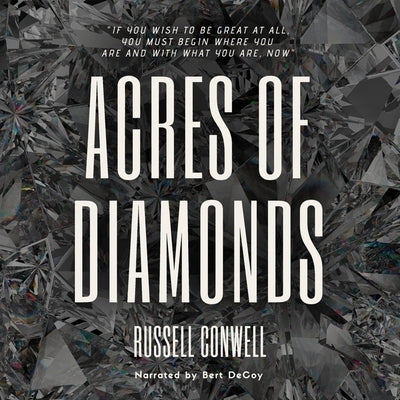 Acres of Diamonds by Conwell, Russell
