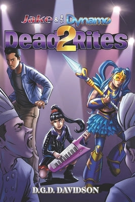 Dead 2 Rites by Lowell, Roffles