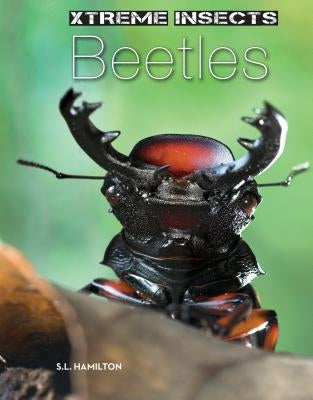 Beetles by Hamilton, S. L.