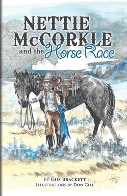 Nettie McCorkle and the Horse Race by Gill, Don