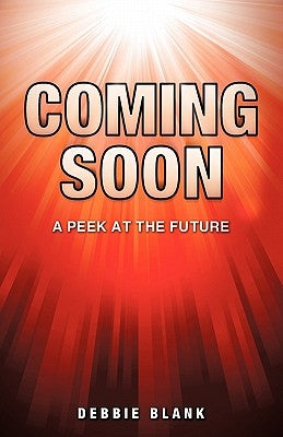 Coming Soon by Blank, Debbie