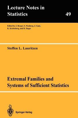 Extremal Families and Systems of Sufficient Statistics by Lauritzen, Steffen L.