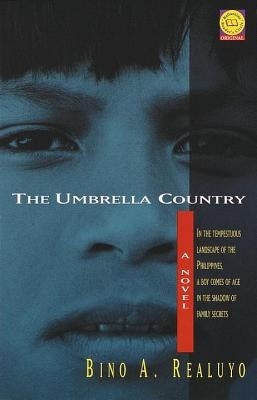 The Umbrella Country by Realuyo, Bino A.