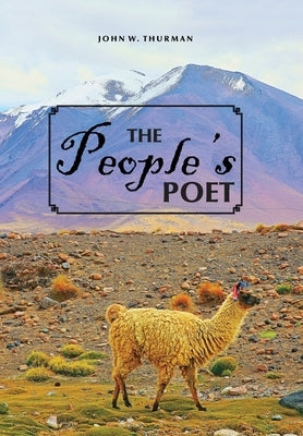 The People's Poet by Thurman, John W.