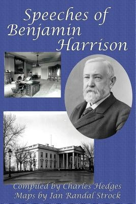 Speeches of Benjamin Harrison by Harrison, Benjamin
