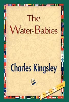 The Water-Babies by Charles Kingsley, Kingsley