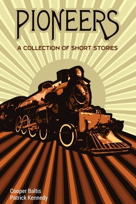 Pioneers: A collection of stories for English language learners (A Hippo Graded Reader) by Kennedy, Patrick