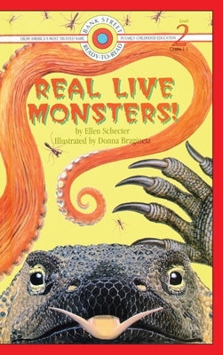 Real Live Monsters: Level 2 by Schecter, Ellen