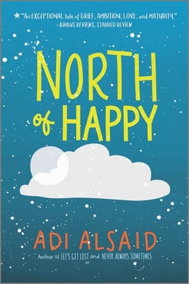 North of Happy by Alsaid, Adi