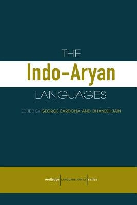The Indo-Aryan Languages by Jain, Danesh