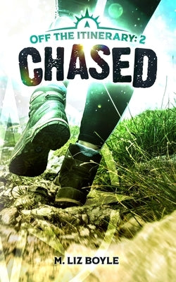 Chased by Boyle, M. Liz