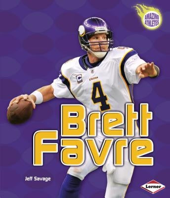 Brett Favre by Savage, Jeff