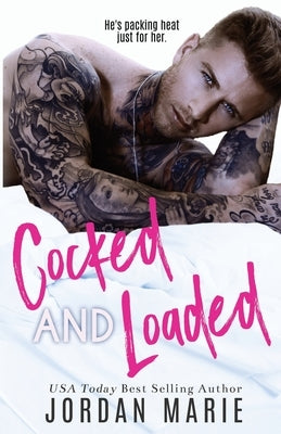 Cocked And Loaded by Harper, Robin