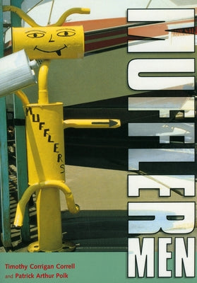 Muffler Men by Correll, Timothy Corrigan